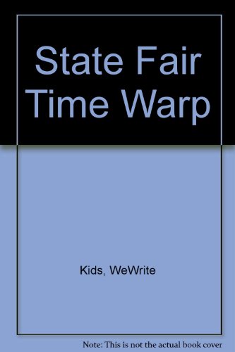 Stock image for State Fair Time Warp for sale by Green Street Books