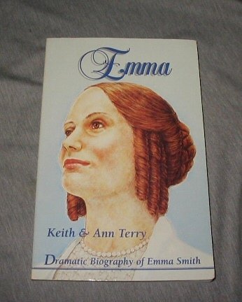 Stock image for Emma: The dramatic biography of Emma Smith for sale by The Book Garden