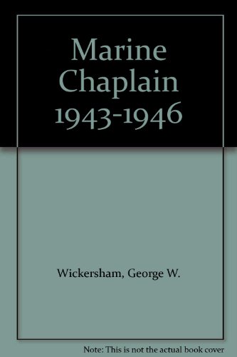 Marine Chaplain 1943-1946