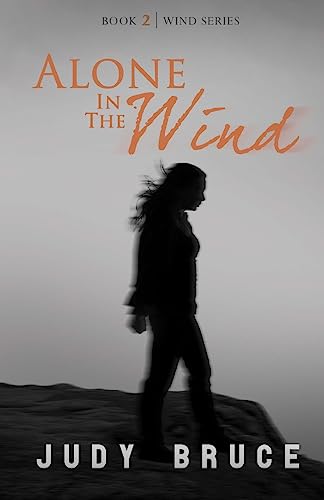 Stock image for Alone in the Wind (Wind Series) for sale by Lucky's Textbooks