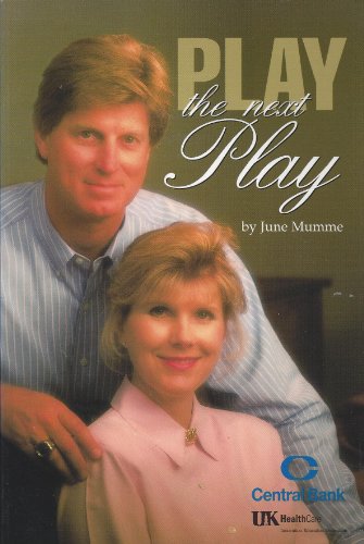 Stock image for Play the Next Play for sale by Half Price Books Inc.