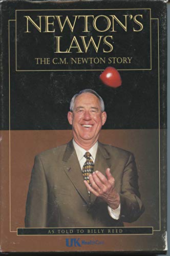 Stock image for Newton's Laws: The C. M. Newton Story for sale by Old Army Books