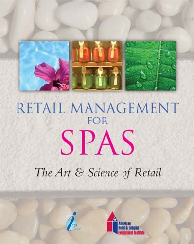 9781576400890: Retail Management for Spas (The Art & Science of Retail)