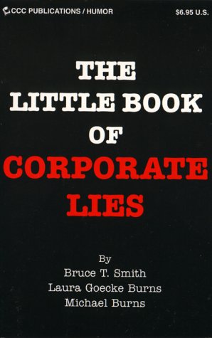 9781576440247: The Little Book of Corporate Lies