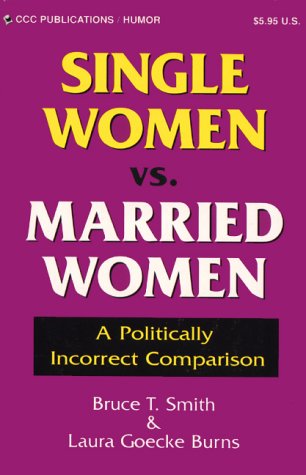 Beispielbild fr Single Women Vs. Married Women zum Verkauf von WorldofBooks