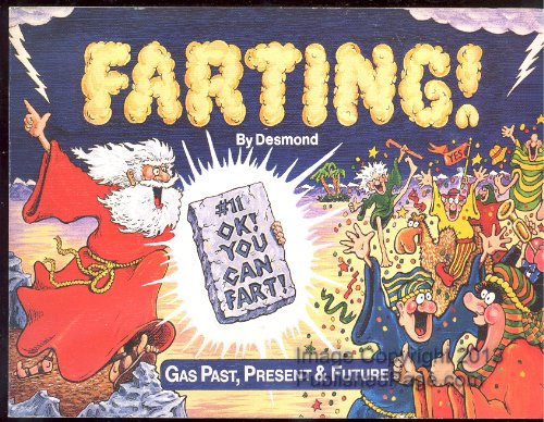 Stock image for Farting: Gas Past, Present & Future for sale by Wonder Book