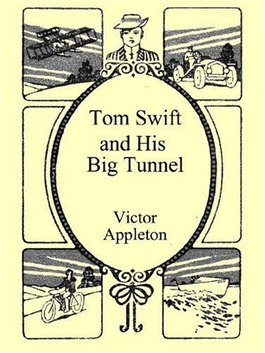 Beispielbild fr Tom Swift and His Big Tunnel zum Verkauf von Library House Internet Sales