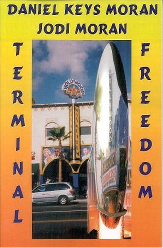 Beispielbild fr Terminal Freedom zum Verkauf von Ergodebooks