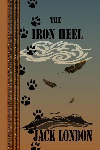 9781576466742: The Iron Heel (Quiet Vision Classic)