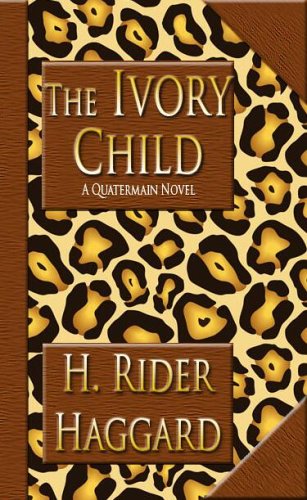 Beispielbild fr The Ivory Child zum Verkauf von JR Books