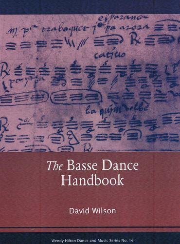 9781576471609: The Basse Dance Handbook