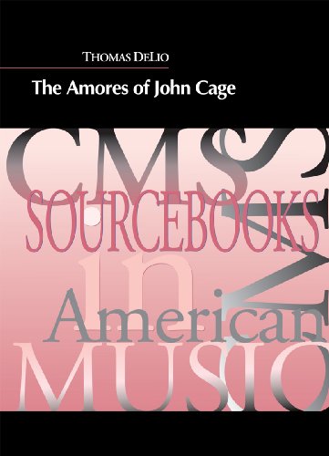 Imagen de archivo de The Amores of John Cage (Cms Sourcebooks in American Music) a la venta por Phatpocket Limited