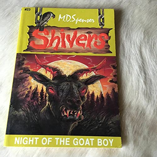 9781576570937: Night of the Goat Boy (Shivers, No.23)