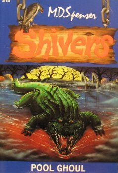Imagen de archivo de Pool Ghoul (Shivers #15) a la venta por ThriftBooks-Dallas