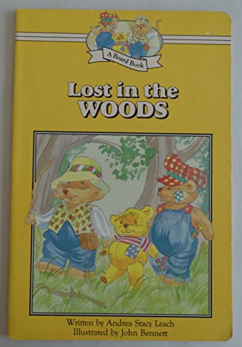 Stock image for Lost in the Woods for sale by BookHolders