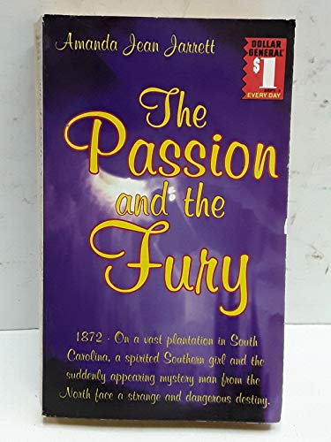 Beispielbild fr The Passion and the Fury zum Verkauf von Wonder Book