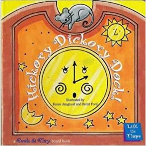 9781576574263: Hickory Dickory Dock! (Peek & Play Lift the Flaps Book)