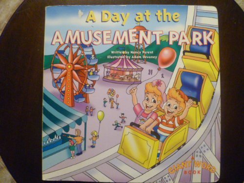 9781576574614: A day at the amusement park (Giant word book)