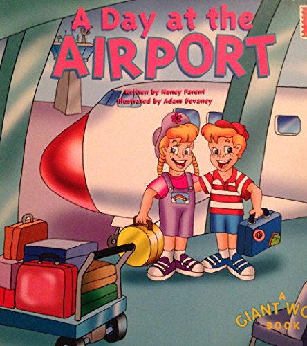 Stock image for A Day at the Airport (A Giant Word Book) for sale by Wonder Book