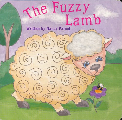 Beispielbild fr The Fuzzy Lamb zum Verkauf von Wonder Book