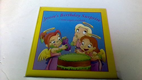 Imagen de archivo de Jessie's Birthday Surprise (a little angels storybook) a la venta por Wonder Book