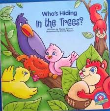 Stock image for Who's Hiding in the Trees? for sale by Wonder Book