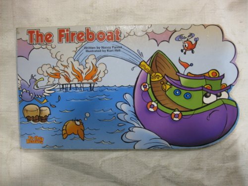 The Fireboat To the Rescue! (9781576576045) by Nancy Parent