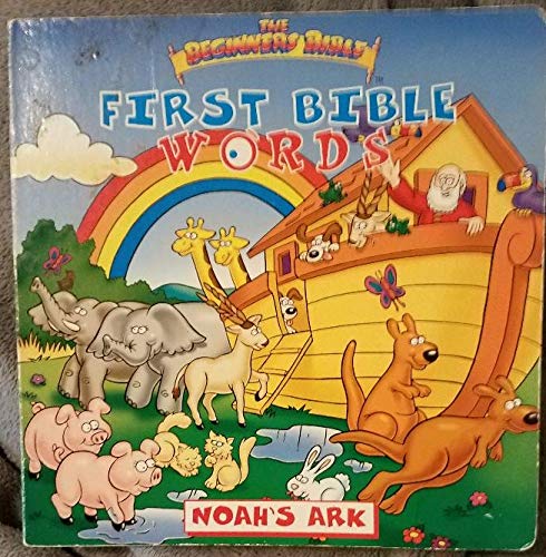 Stock image for Noah's Ark (The Beginners Bible, First Bible Words) for sale by Wonder Book