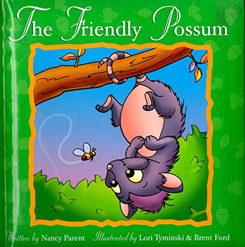 Beispielbild fr Friendly Possum zum Verkauf von Better World Books: West