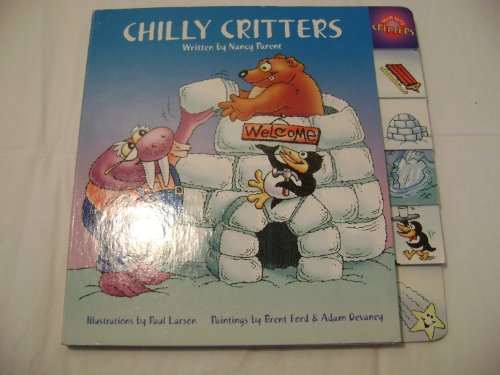 Beispielbild fr Chilly Critters (Such Cute Critters) zum Verkauf von Front Cover Books