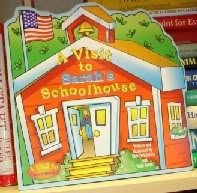 Beispielbild fr A Visit to Sarah's Schoolhouse (A Visit to Word Book) zum Verkauf von SecondSale