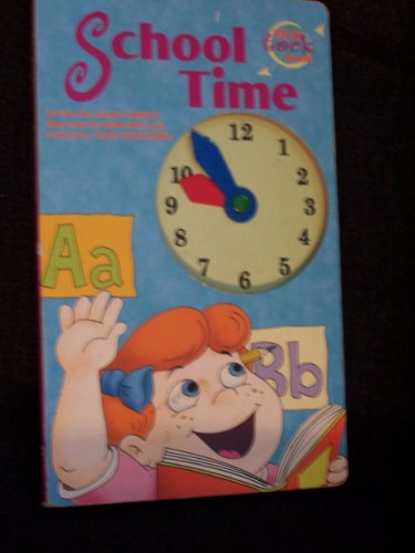 School Time (Tick Toc Books) (9781576578926) by Nancy Parent