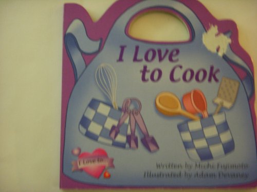 Stock image for I Love to Cook for sale by Wonder Book