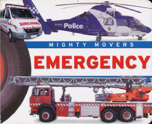 Stock image for Mighty Movers: Emergency for sale by Basement Seller 101