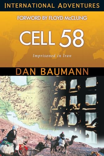 Stock image for Cell 58: Imprisoned in Iran (International Adventures) for sale by Gulf Coast Books