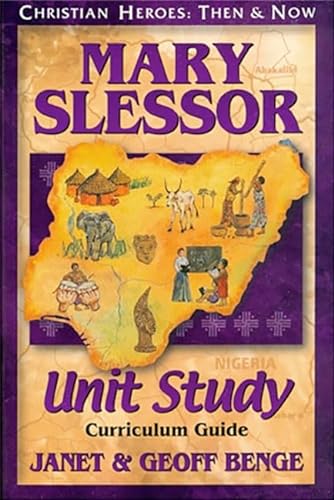 Stock image for Mary Slessor Unit Study Guide (Christian Heroes: Then & Now) for sale by Books Unplugged