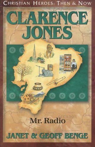 Clarence Jones: Mr. Radio (Paperback) - Janet Benge