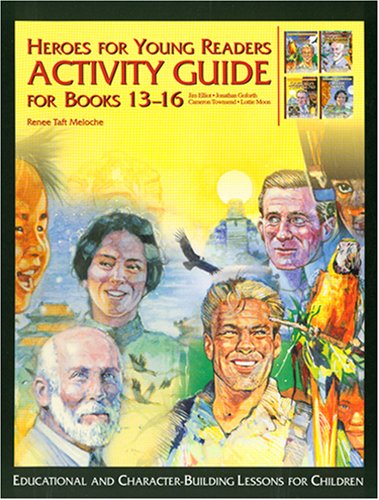 Imagen de archivo de Heroes for Young Readers: Activity Guide for Books 13-16 (Heroes for Young Readers - Activity Guide) a la venta por SecondSale