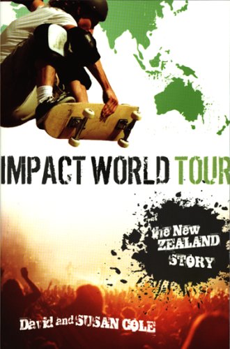 Impact World Tour: The New Zealand Story (9781576584088) by Cole, David; Cole, Susan