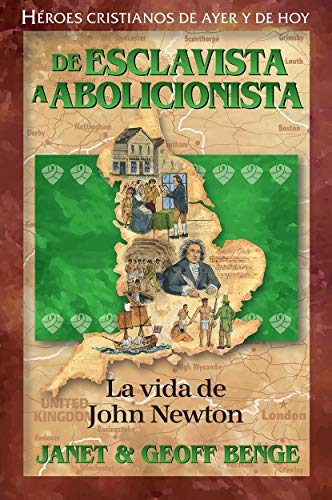 Stock image for Spanish - Ch - John Newton: de Esclavista a Abolicionista for sale by ThriftBooks-Dallas