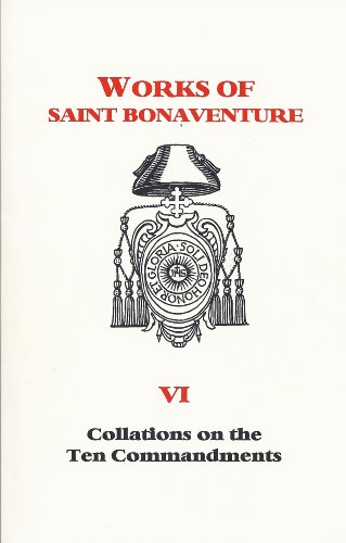 9781576590058: Collations on the Ten Commandments (Works of St. Bonaventure - Volume VI)