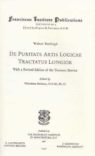 Stock image for De Puritate Artis Logicae Tractatus Longior for sale by Zubal-Books, Since 1961