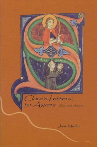 Beispielbild fr Clare's letters to Agnes: Texts and sources (Clare resources series) zum Verkauf von Ergodebooks