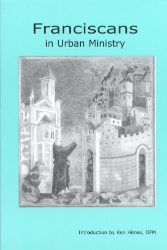 Stock image for Franciscans in Urban Ministry for sale by Better World Books