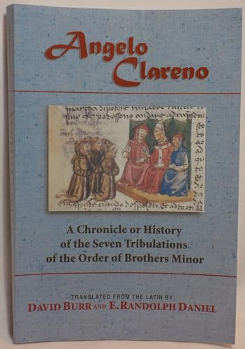 9781576591987: Angelo Clareno: A Chronicle or History of the Seven Tribulations of the Order of Brothers Minor