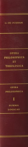 9781576592250: William of Ockham - Opera Philosophica - 7 Volume Set (Latin Edition)