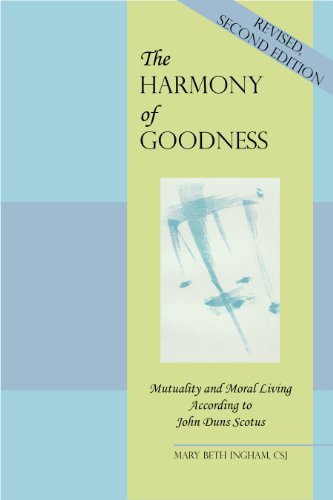 Beispielbild fr The Harmony of Goodness: Mutuality and Moral Living According to John Duns Scotus zum Verkauf von GF Books, Inc.