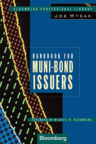 Handbook for Muni-Bond Issuers - Mysak, Joe