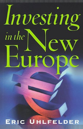 Beispielbild fr Investing in the New Europe (Bloomberg Professional) zum Verkauf von medimops