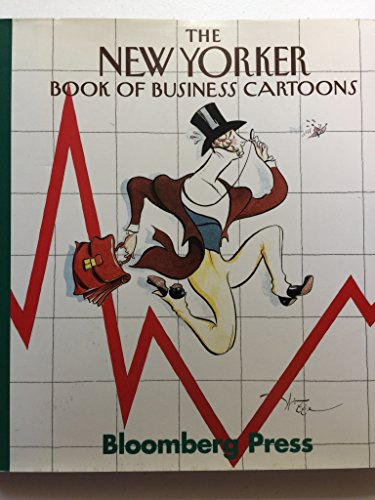 Imagen de archivo de THE NEW YORKER BOOK OF BUSINESS CARTOONS a la venta por Neil Shillington: Bookdealer/Booksearch